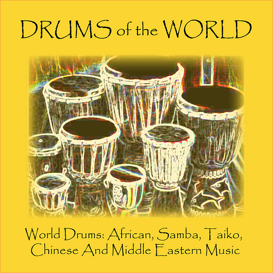 World Drums - African, Samba, Taiko, Chinese and Middle Eastern Music 2008 - folder.jpg