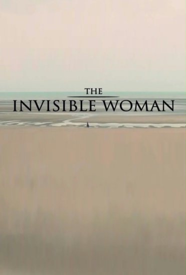 Kobieta w ukryciu 2013 - The Invisible Woman.jpg