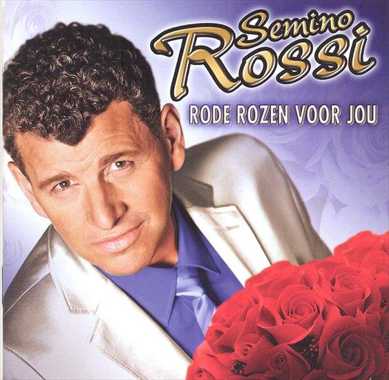 2011 - Semino Rossi - Rode Rozen Voor Jou - Front.jpg