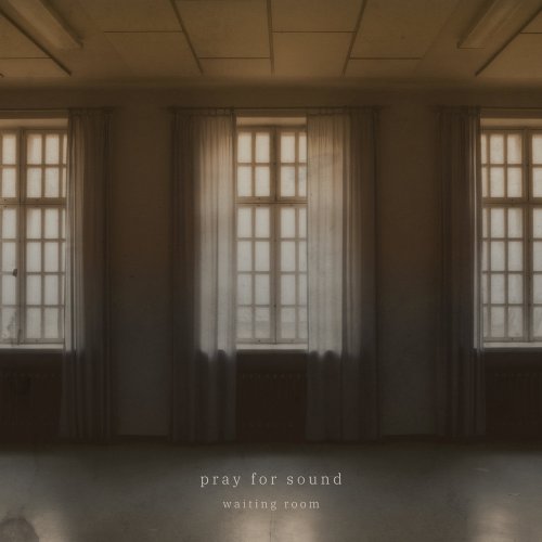 Pray for Sound - Waiting Room 2018 - cover.jpg