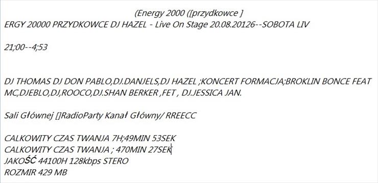 ERGY 20000 PRZYDKOWCE DJ HAZEL - Live On Stage 20.08.20126--SOBOTA LIVDJ THOMAS DJ ... - OPJS 1.jpg