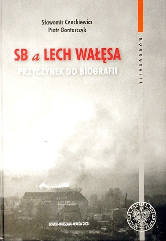 SB a Lech Wałęsa - SB a Lech Wałęsa - okładka.jpeg