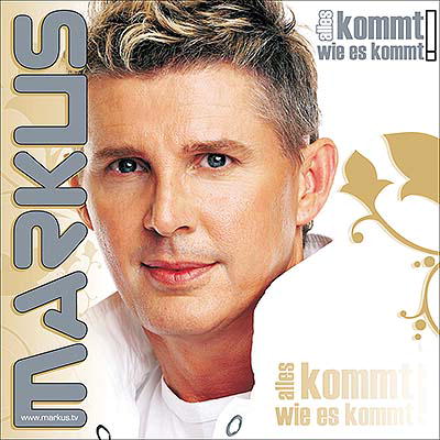 2008 - Alles Kommt Wie Es Kommt - 00-Markus- Alles kommt wie es kommt 2008.jpg