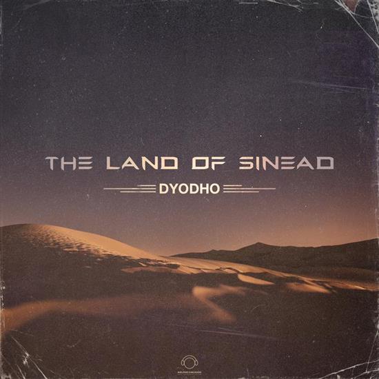 Dyodho - The Land of Sinead 2016 - Folder.jpg