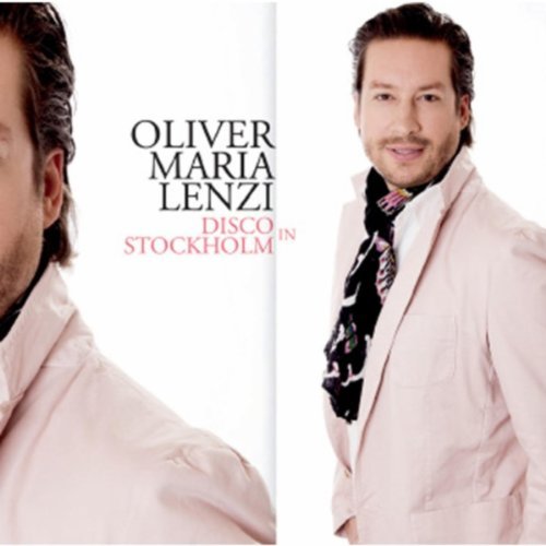Oliver Maria Lenzi 2011 - Disco In Stockholm 320 - Front.jpg