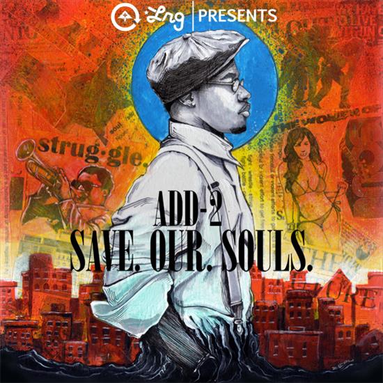 LRG Presents Add-2 Save.Our.Souls - LRG_Presents_Add-2_Save_Our_Souls_Front.jpeg