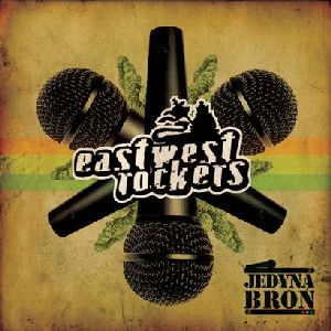 Eastwest Rockers - Jedyna Bron - 2008 - cover.jpg