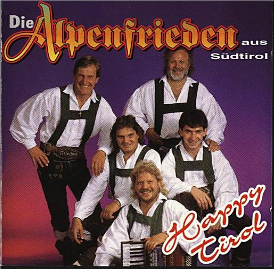 Die Alpenfrieden - Happy Tirol 1992 - front.jpg