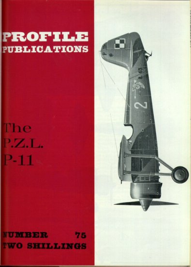 01. PZL P-11 - Profile 75 - Witold Liss - The P.Z.L. P-11 1966.jpg