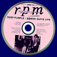 Deep Purple - 1993 - The Gemini Suite Live - Deep Purple - 1993 - The Gemini Suite Live - I - Rpm Label.jpg