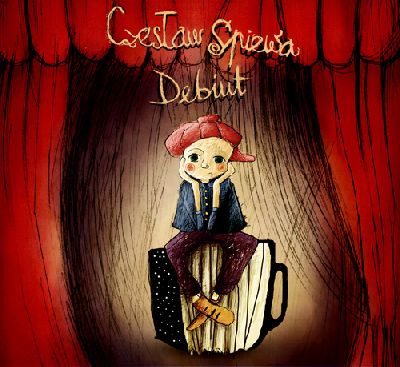 Czeslaw Spiewa -  Debiut 2008 - cover.jpg