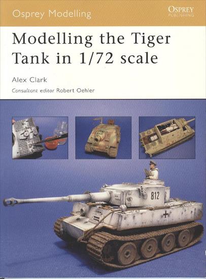 OSPREY MODELLING - Modelling the Tiger Tank in 172 scale.jpg