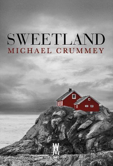 Michael Crummey - Sweetland czyta Marcin Popczyński audiobook PL - Sweetland.jpg
