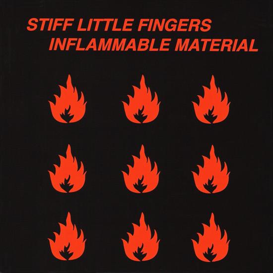 Stiff Little Fingers - Inflammable Material 1979 - STIFF LITTLE FINGERS - INFLAMMABLE MATERIAL A2.jpg