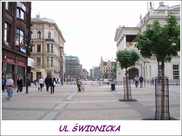 Wrocław Moje miasto - Ul.Swidnicka - 01.jpg