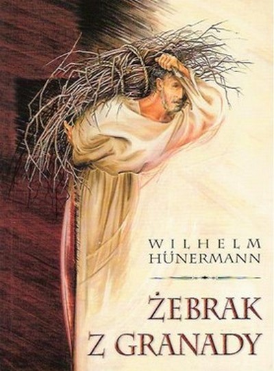 Wilhelm Hnermann - Żebrak z Granady - Żebrak z Granady.jpg