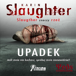 Slaughter Karin - Upadek Audiobook PL - audiobook-cover.png
