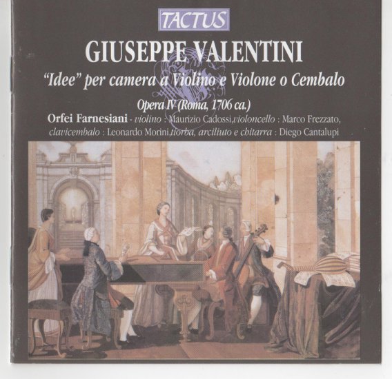 Valentini Giuseppe - Idee per Camera a Violino e Violone o Cembalo Orfei Farnesiani - 1.jpg